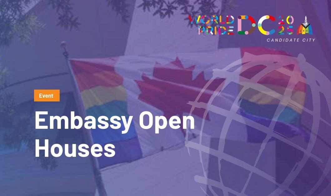Embassy Open Houses WorldPride Washington, DC 2025