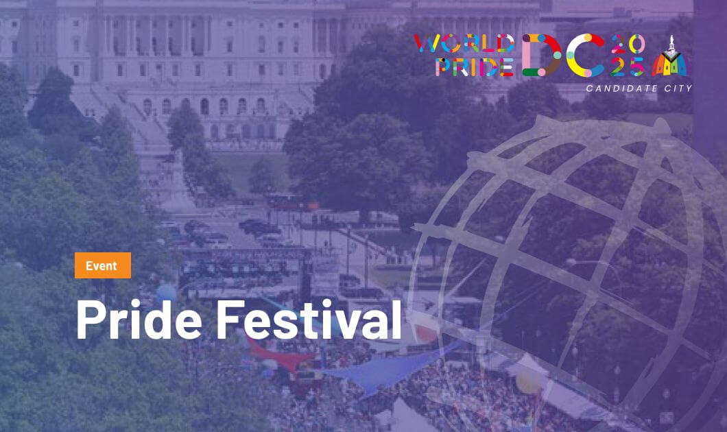 WorldPride Festival & Concert WorldPride Washington, DC 2025